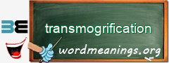 WordMeaning blackboard for transmogrification